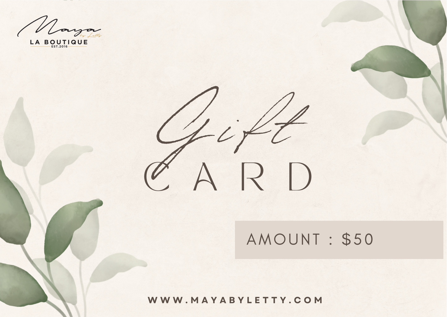 Maya By Letty GIFT CARD